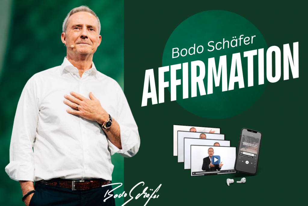 Bodo Schäfer Affirmation